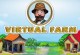Virtual Farm Virtual Farm