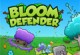 Bloom Defender