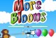 More Bloons More Bloons