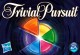 Trivial Pursuit Trivial Pursuit