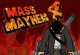 Mass Mayhem 4 Mass Mayhem 4