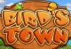 Birds Town Birds Town